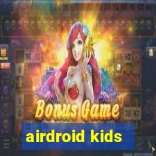 airdroid kids